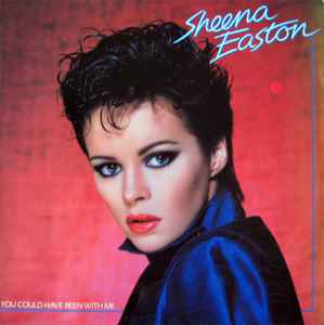 Sheena Easton ‎– You Could Have Been With Me (Vinyl)