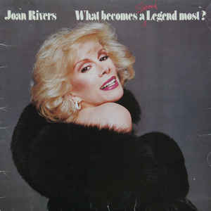 Joan Rivers ‎– What Becomes A Semi-Legend Most? (Vinyl)