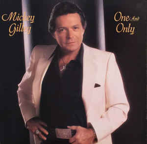 Mickey Gilley ‎– One And Only (Vinyl)
