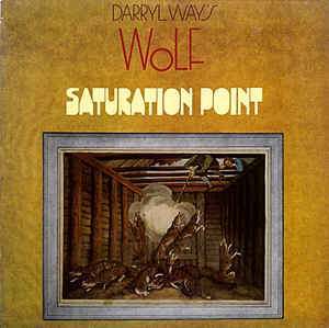Darryl Way's Wolf ‎– Saturation Point (Vinyl)