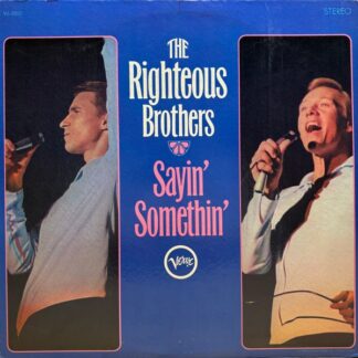 Righteous Brothers, The – Sayin' Somethin' (Vinyl)