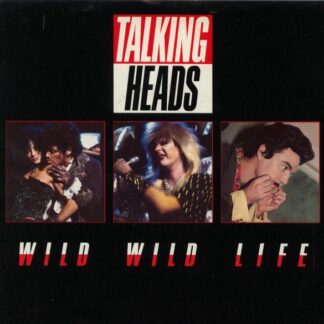 Talking Heads – Wild Wild Life/People Like Us (Movie Version) (7" Vinyl)