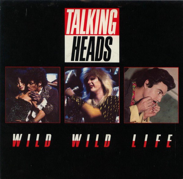Talking Heads – Wild Wild Life/People Like Us (Movie Version) (7" Vinyl)