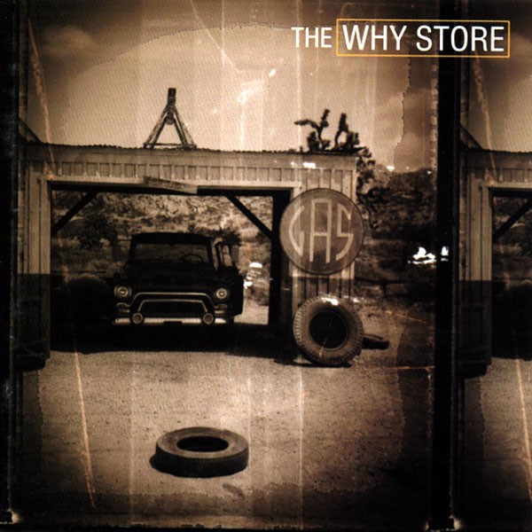 Why Store, The – The Why Store (S/T) (CD)