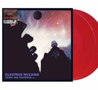 Electric Wizard - Come My Fanatics (Colored Vinyl, Red)