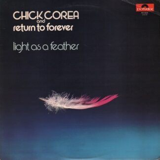 Chick Corea And Return To Forever – Light As A Feather (Vinyl)