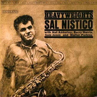 Sal Nistico – Heavyweights (Vinyl)