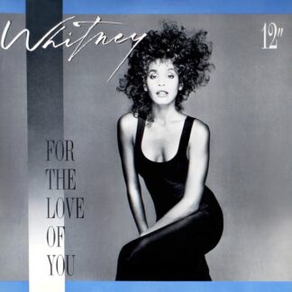 Whitney Houston – For The Love Of You (Vinyl)
