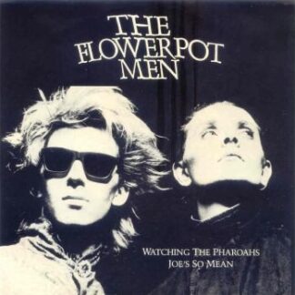 Flowerpot Men, The – Watching The Pharoahs (7" Vinyl)