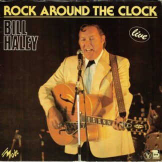 Bill Haley – Rock Around The Clock (Live) (Vinyl)