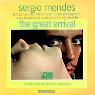 Sérgio Mendes – The Great Arrival (Vinyl)
