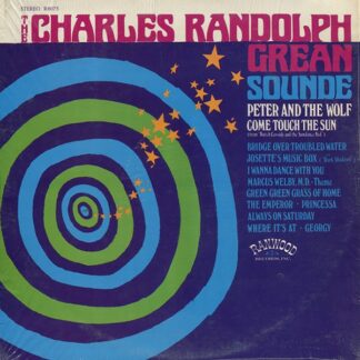 Charles Randolph Grean Sounde, The – The Charles Randolph Grean Sounde [S/T] (Vinyl)