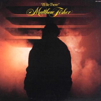Matthew Fisher – I'll Be There (Vinyl)