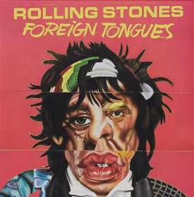 Rolling Stones - Foreign Tongues [Explicit Content] (Parental Advisory Explicit Lyrics, Indie Exclusive, Limited Edition, 180 Gram, Colored)
