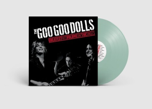 Goo Goo Dolls - Greatest Hits, Volume ONE The Singles by Goo Goo Dolls (Colored Vinyl, Coke Bottle Green)
