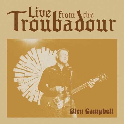 Glen Campbell - Live From The Troubadour (Vinyl)