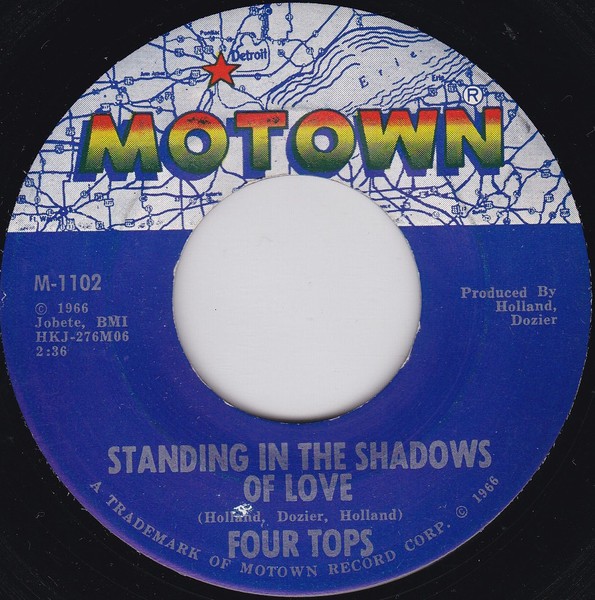 Four Tops – Standing In The Shadows Of Love / Since You've Been Gone (7" Vinyl)