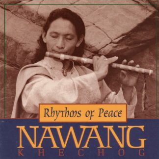 Nawang Khechog – Rhythms Of Peace (CD)