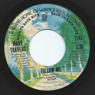 Mary Travers – Follow Me/The Song Is Love (7" Vinyl)