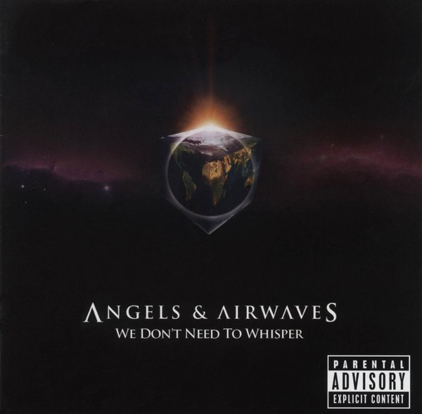 Angels & Airwaves – We Don't Need To Whisper (CD)