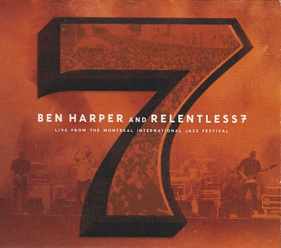 Ben Harper And Relentless7 – Live From The Montreal International Jazz Festival (CD/DVD)