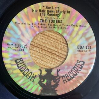 Tokens, The – She Lets Her Hair Down/Oh To Get Away (7" Vinyl)