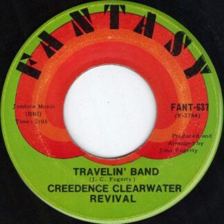 Creedence Clearwater Revival – Travelin' Band / Who'll Stop The Rain (7" Vinyl)