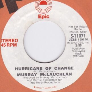 Murray McLauchlan – Hurricane Of Change (7" Vinyl Promo)