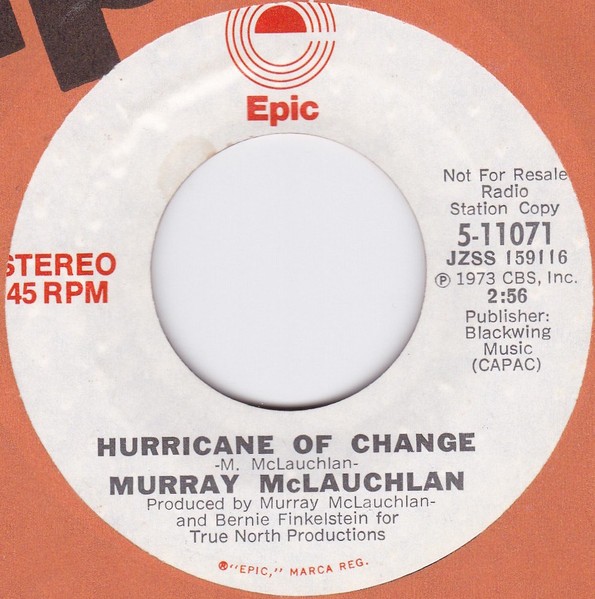 Murray McLauchlan – Hurricane Of Change (7" Vinyl Promo)