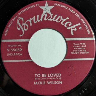 Jackie Wilson – To Be Loved / Come Back To Me (7" Vinyl)