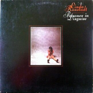 Linda Ronstadt – Prisoner In Disguise (Vinyl)