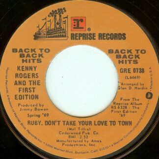 Kenny Rogers And The First Edition – Ruby, Don't Take Your Love To Town / Reuben James (7" Vinyl)