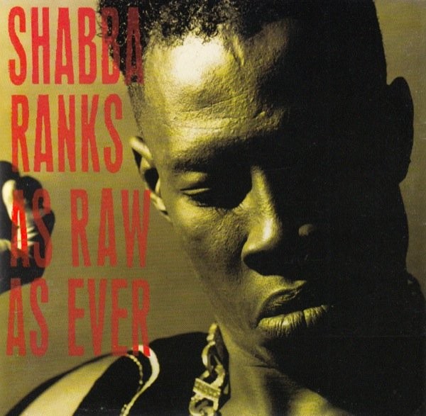 Shabba Ranks – As Raw As Ever (CD)