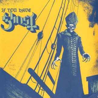 Ghost - If You Have Ghost (Vinyl)