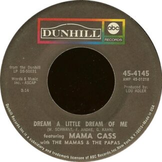 Mama Cass With The Mamas & The Papas – Dream A Little Dream Of Me/Midnight Voyage (7" Vinyl)