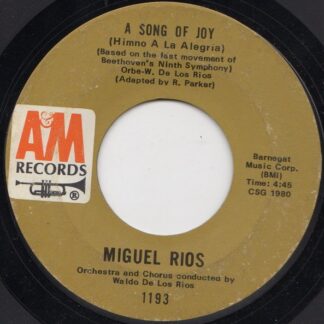 Miguel Rios – A Song Of Joy = Himno A La Alegria / El Rio (7" Vinyl)