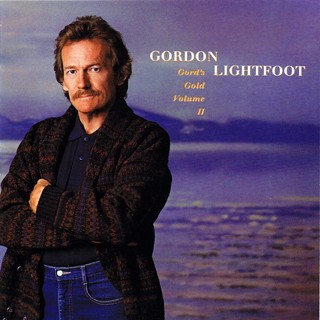 Gordon Lightfoot – Gord's Gold, Volume II (CD)