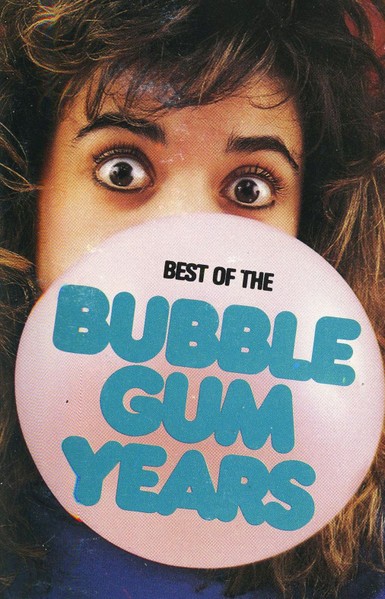 Various – Best Of The Bubble Gum Years (Cassette)