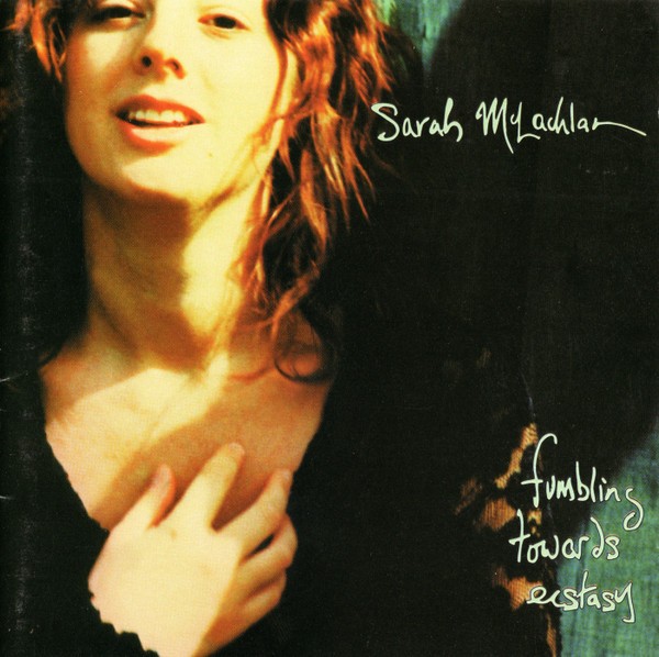 Sarah McLachlan – Fumbling Towards Ecstasy (CD)