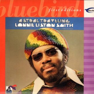Lonnie Liston Smith & The Cosmic Echoes – Astral Traveling (CD)