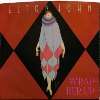 Elton John – Wrap Her Up/The Man Who Never Died (7" Vinyl)
