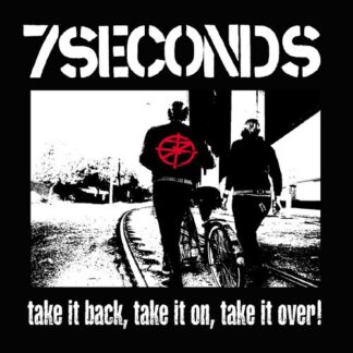 7 Seconds - Take It Back, Take It on, Take It Over (Colored Vinyl, White)