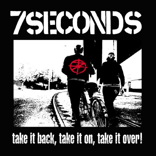 7 Seconds - Take It Back, Take It on, Take It Over (Colored Vinyl, White)