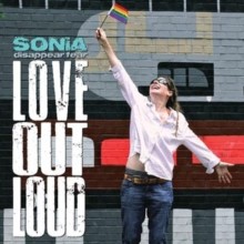 SONiA disappear fear - Love Out Loud (Limited Edition, Deluxe Edition, Vinyl)