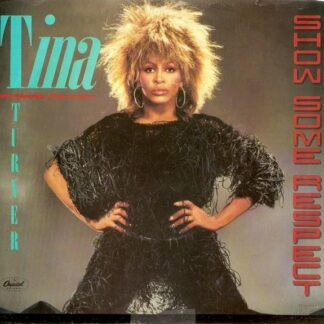 Tina Turner – Show Some Respect/Let's Pretend We're Married (7" Vinyl)