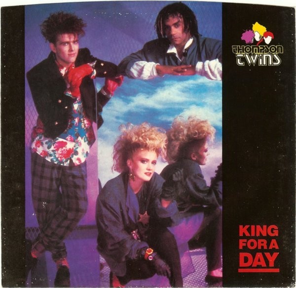 Thompson Twins – King For A Day/Rollunder (7" Vinyl)