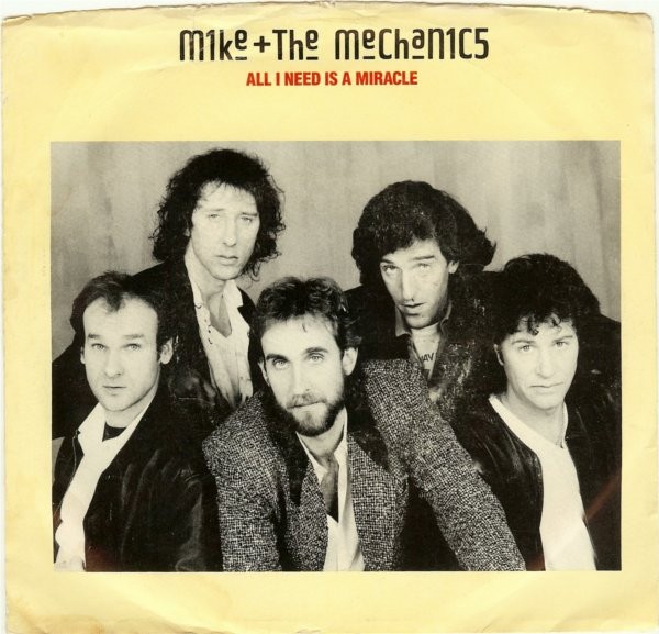 Mike + The Mechanics – All I Need Is A Miracle/You Are The One (7" Vinyl)