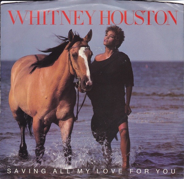 Whitney Houston – Saving All My Love For You/All At Once (7" Vinyl)