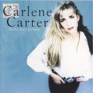 Carlene Carter – Little Love Letters (CD)