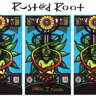 Rusted Root – When I Woke (CD)